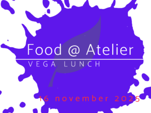 Food@Atelier 16 november
